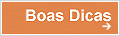 boas dicas